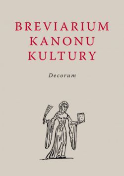 Okadka ksiki - Brevarium Kanonu Kultury Decorum