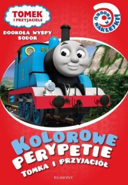 Okadka ksiki - Kolorowe perypetie Tomka i przyjaci. Dookoa wyspy Sodor