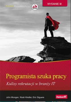 Okadka ksiki - Rozmowa kwalifikacyjna dla programistw. Jak zdoby wymarzon prac. Wydanie III