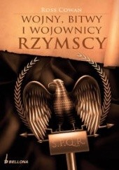 Okadka ksiki - Wojny, bitwy i wojownicy rzymscy