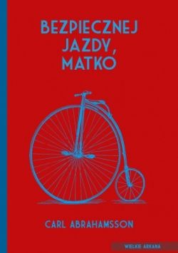 Okadka ksiki - Bezpiecznej jazdy, matko