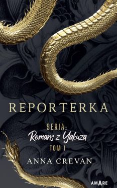 Okadka ksiki -  Reporterka. Seria: Romans z Yakuz