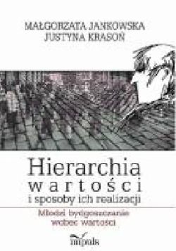 Okadka ksiki - Hierarchia wartoci i sposoby ich realizacji