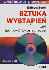 Okadka ksiki - Sztuka wystpie czyli jak mwi, by osign cel