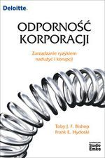 Okadka ksiki - Odporno korporacji. Zarzdzanie ryzykiem naduy i korupcji