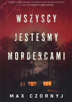 Okadka ksiki - Wszyscy jestemy mordercami