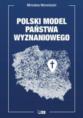 Okadka ksiki - Polski model pastwa wyznaniowego