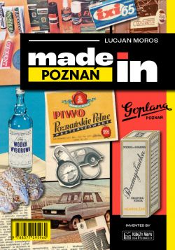 Okadka ksiki - Made in Pozna