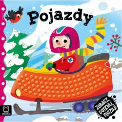 Okadka ksiki - Zobacz, dotknij, poczuj! Pojazdy. Ksieczka sensoryczna