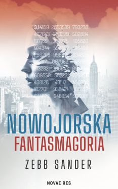 Okadka ksiki -  Nowojorska fantasmagoria