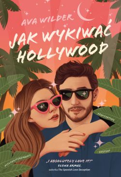 Okadka ksiki - Jak wykiwa Hollywood