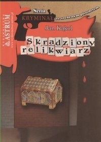 Okadka ksiki - Skradziony relikwiarz