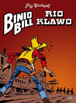 Okadka ksiki - Binio Bill: Rio Klawo