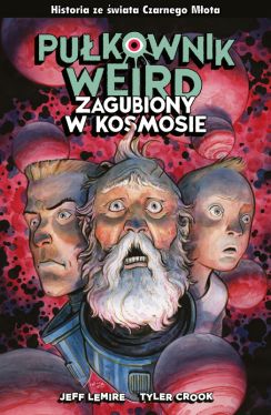 Okadka ksiki - Pukownik Weird. Zagubiony w kosmosie