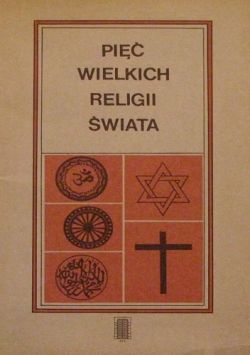 Okadka ksiki - Pi wielkich religii wiata