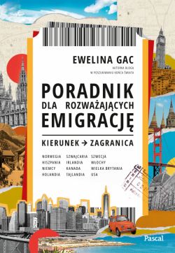 Okadka ksiki - Poradnik dla rozwaajcych emigracj. Kierunek: zagranica