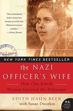 Okadka ksiki - The Nazi Officer's Wife How One Jewish Woman Survived The Holocaust