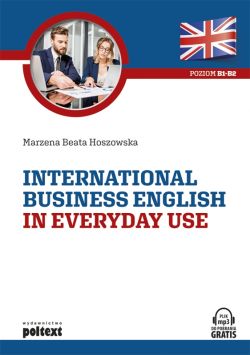 Okadka ksiki - International Business English in Everyday Use