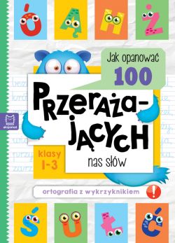 Okadka ksiki - Jak opanowa 100 przeraajcych nas sw