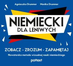 Okadka ksiki - Niemiecki dla leniwych. Zobacz. Zrozum. Zapamitaj. Nowatorska metoda wizualnej nauki niemieckiego