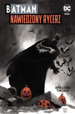 Okadka ksiki - Batman. Nawiedzony Rycerz