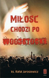 Okadka ksiki - Mio chodzi po Woodstocku