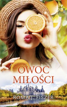 Okadka ksiki - Owoc mioci