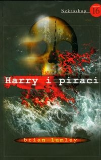 Okadka ksiki - Nekroskop 16. Harry i piraci