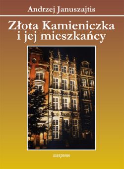 Okadka ksiki - Zota Kamieniczka i jej mieszkacy