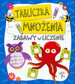 Okadka ksiki - Zabawy w liczenie. Tabliczka mnoenia