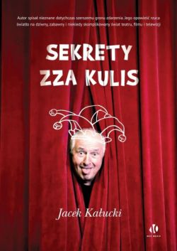 Okadka ksiki - Sekrety zza kulis