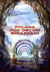 Okadka ksiki - Polana pod obcymi gwiazdami