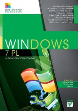 Okadka ksiki - Windows 7 PL Ilustrowany przewodnik