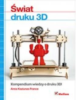 Okadka ksiki - wiat druku 3D. Przewodnik