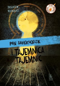 Okadka ksiki - Pan Samochodzik i tajemnica tajemnic