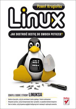 Okadka ksiki - Linux. Jak dostroi besti do swoich potrzeb?