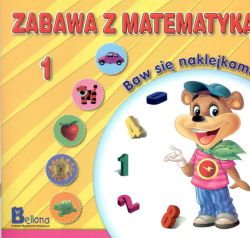 Okadka ksiki - Zabawa z matematyk. Baw si naklejkami 1