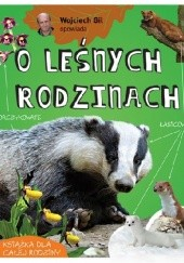 Okadka ksiki - Wojciech Gil opowiada o lenych rodzinach