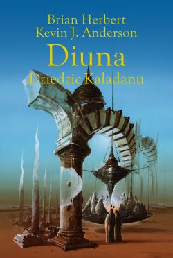 Okadka ksiki - Diuna. Dziedzic Kaladanu