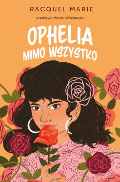 Okadka ksiki - Ophelia mimo wszystko