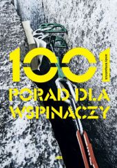 Okadka ksiki - 1001 porad dla wspinaczy