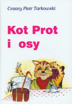 Okadka ksiki - Kot Prot i osy