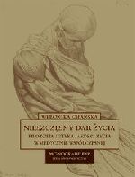 Okadka ksiki - Nieszczsny dar ycia.  Filozofia i etyka jakoci ycia w medycynie wspczesnej