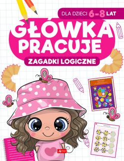 Okadka ksiki - Gwka pracuje. Zagadki logiczne