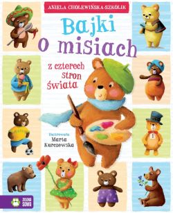 Okadka ksiki - Bajki o misiach z czterech stron wiata