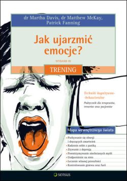 Okadka ksiki - Jak ujarzmi emocje? Trening. Wydanie III