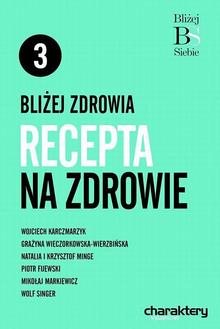 Okadka ksiki - Bliej zdrowia: recepta na zdrowie