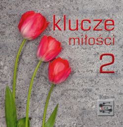 Okadka ksiki - Klucze mioci 2