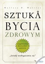 Okadka ksiki - Sztuka bycia zdrowym