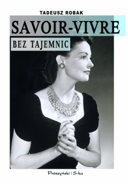 Okadka ksiki - Savoir-vivre bez tajemnic